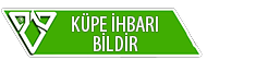 Küpe İhbarı